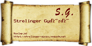 Strelinger Győző névjegykártya